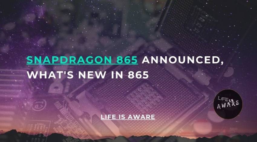 Read more about the article Snapdragon 865 announced, What’s new in 865