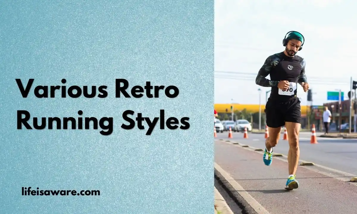 Retro Running Styles