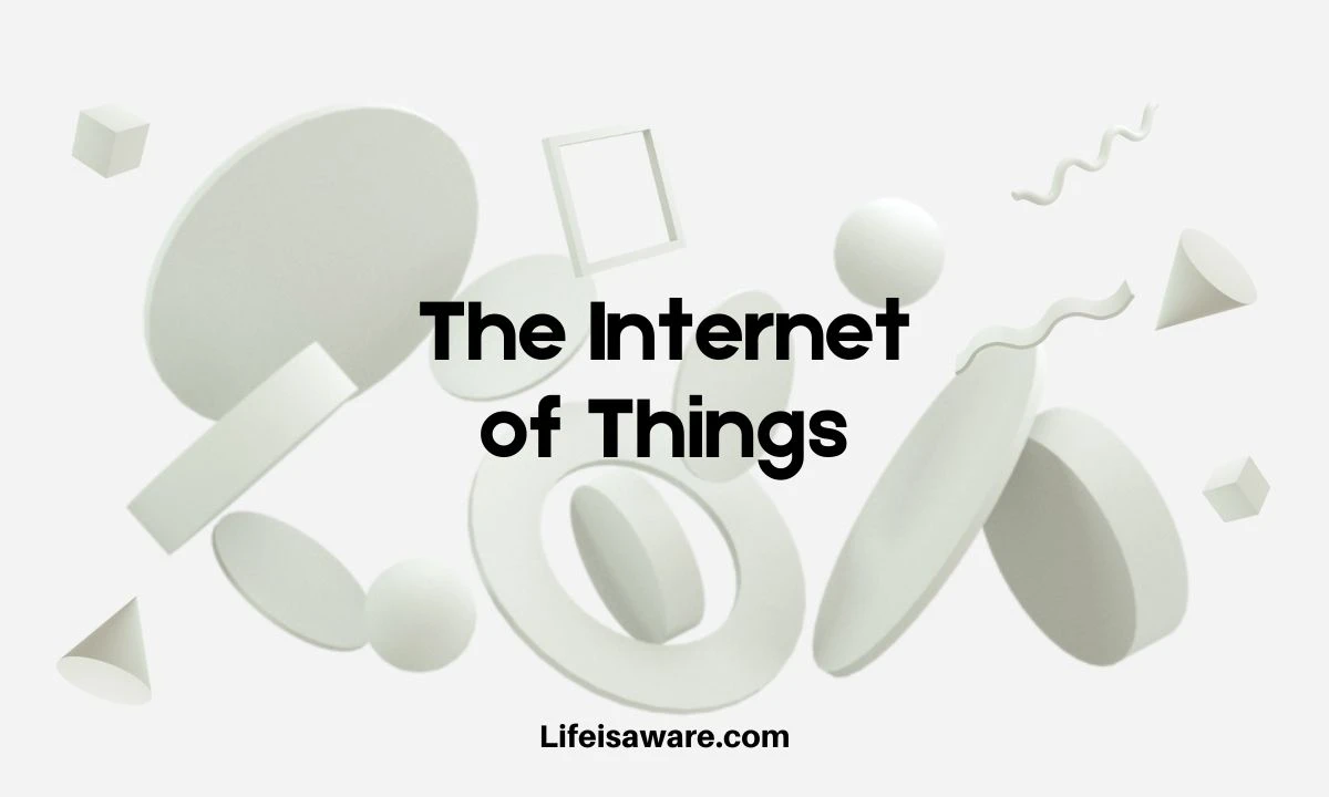 Read more about the article IoT Technology Shaping the Future