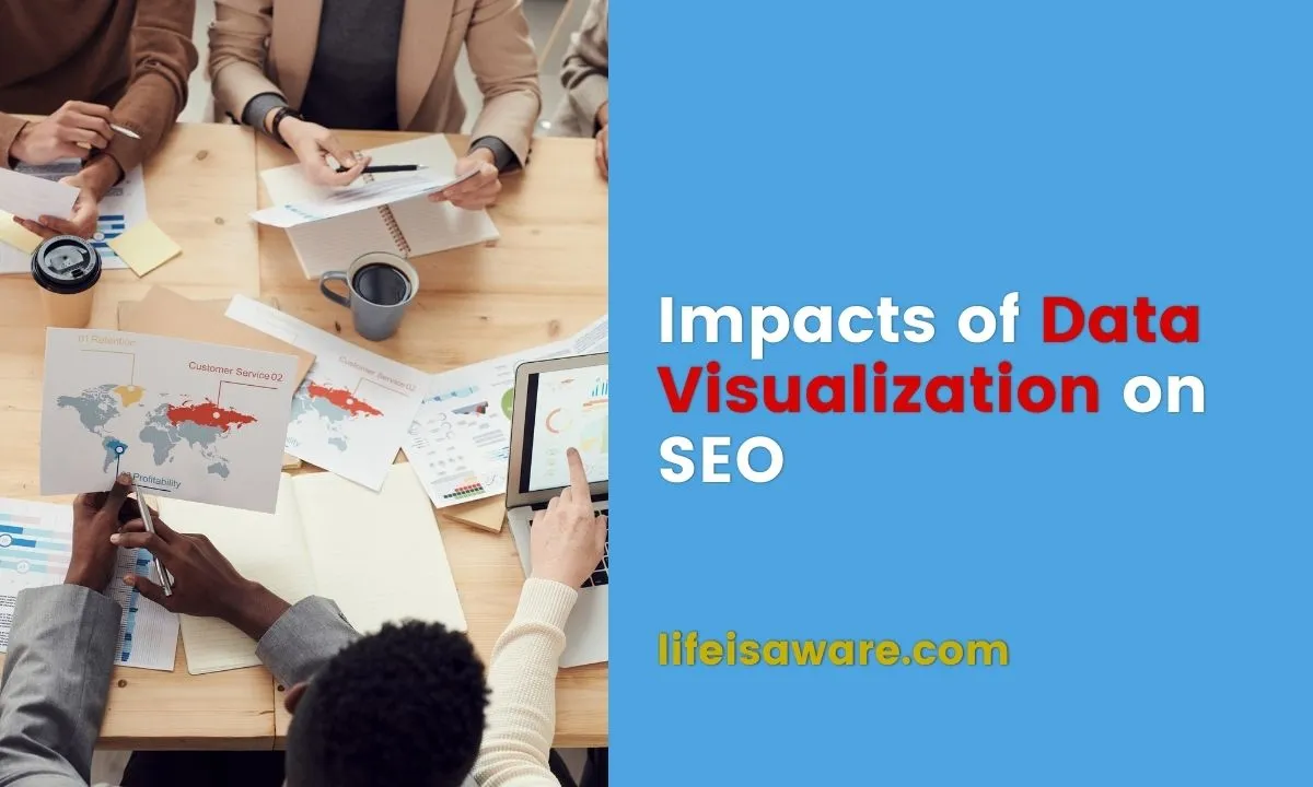 Read more about the article Impacts of Data Visualization on SEO