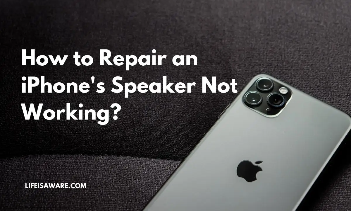 Read more about the article iPhone Speaker Not Working – How to Fix?