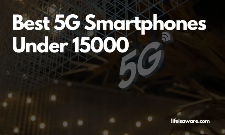 Best 5G Smartphones Under 15000