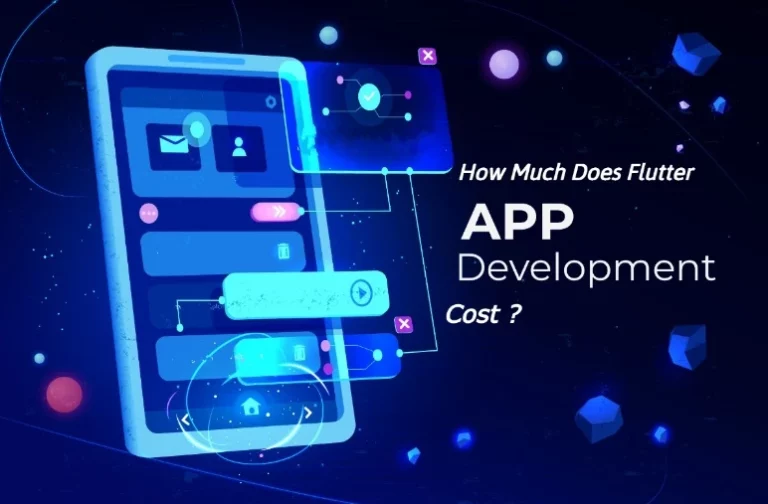 How Much Does Flutter App Development Cost?
